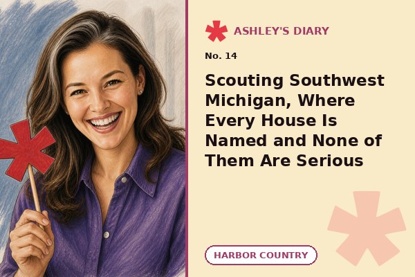 Scouting Southwest Michigan, Where Every House Is Named and None of Them Are Serious